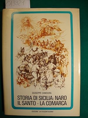 Storia di Sicilia: Naro - Il Santo - La Comarca