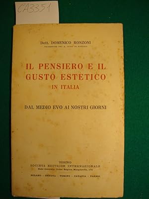 Il pensiero e il gusto estetico in Italia - Dal Medio Evo ai nostri giorni