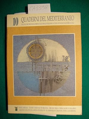 Quaderni del Mediterraneo - Studi e ricerche sui beni culturali italiani (n. 10 della collana)