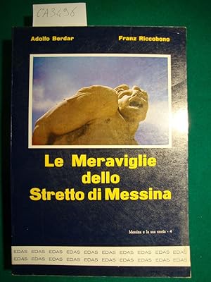 Le Meraviglie dello Stretto di Messina