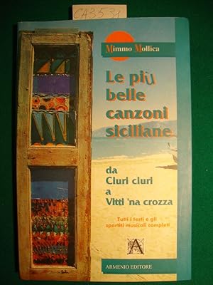 Le più belle canzoni siciliane - Da ciuri ciuri a Vitti 'na crozza