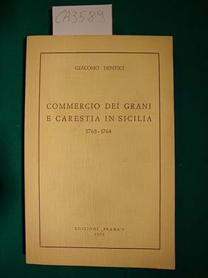 Commercio dei grani e carestia in Sicilia 1763-1764