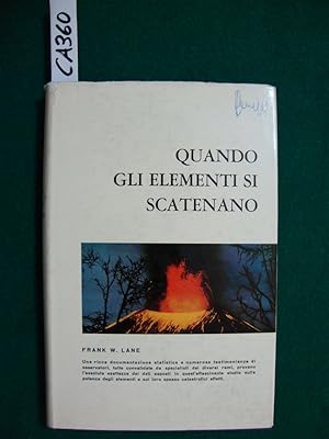 Quando gli elementi si scatenano