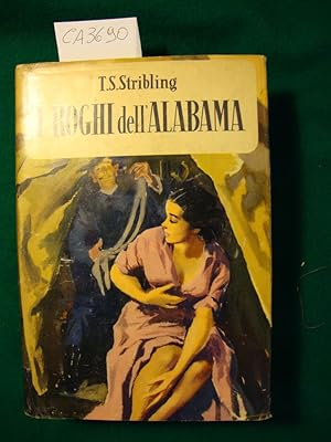 I roghi dell'Alabama - Romanzo ciclico