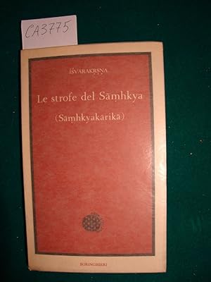 Le strofe di Samkhya (Samkhyakarika) - Con il commento di Gaudapada