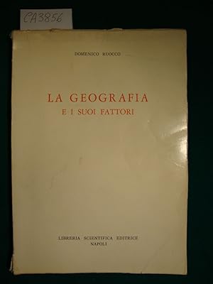 Immagine del venditore per La geografia e i suoi fattori venduto da Studio Bibliografico Restivo Navarra
