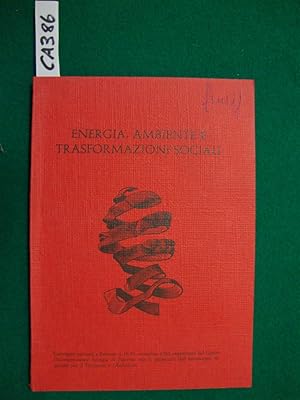 Energia, ambiente e trasformazioni sociali