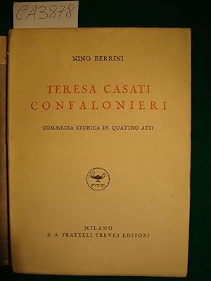 Teresa Casati Confalonieri - Commedia storica in quattro atti