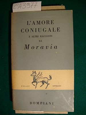 L'amore coniugale e altri racconti di Moravia