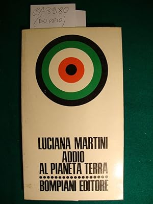 Immagine del venditore per Addio al pianeta Terra venduto da Studio Bibliografico Restivo Navarra