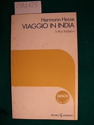 Bild des Verkufers fr Viaggio in India ( - Aus Indien - ) zum Verkauf von Studio Bibliografico Restivo Navarra