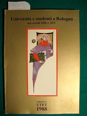 Università e studenti a Bologna nei secoli XIII e XIV