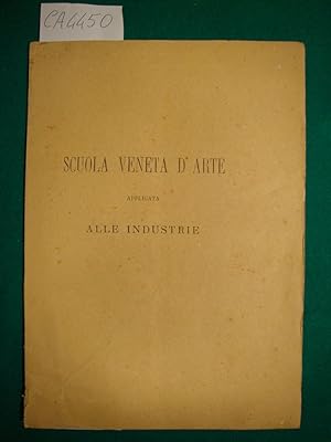 Scuola Veneta d'Arte applicata alle industrie - Anno IX 1880-81