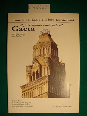 Il patrimonio culturale di Gaeta - Storia, arte, tradizioni