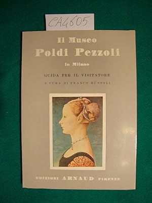 Il Museo Poldi Pezzoli in Milano - Guida per il visitatore