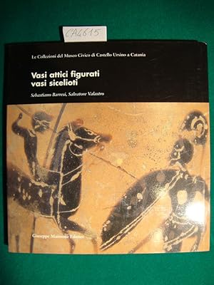 Le Collezioni del Museo Civico di Castello Ursino a Catania - Vasi attici figurati - Vasi sicelioti