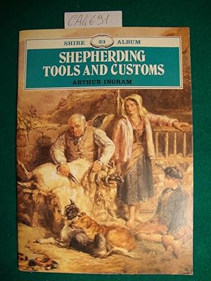 Shepherding tools and customs