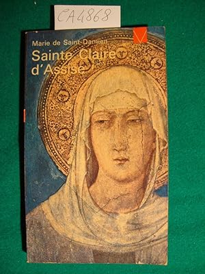 Sainte Claire d'Assise - Lumière dan le Christ