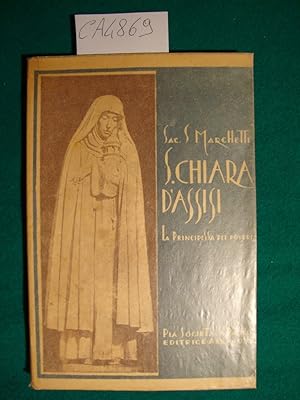 S. Chiara d'Assisi - La principessa dei poveri