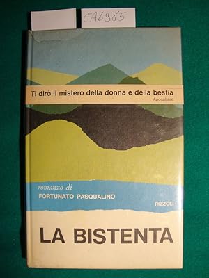 La Bistenta - Romanzo