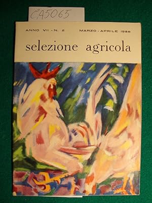 Selezione agricola - Anno VII - n. 2 - Marzo - Aprile 1958