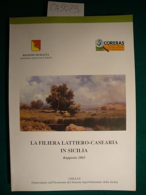 La filiera lattiero-casearia in Sicilia - Rapporto 2003
