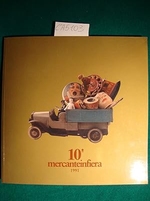 Mercanteinfiera 1991 - Parma, 28 Settembre - 6 Ottobre 1991 - 10a Mostra-Mercato del modernariato...