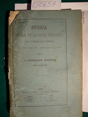 Storia della pedagogia italiana dal tempo dei romani a tutto il secolo XVIII