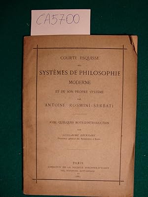 Courte esquisse des systèmes de philosophie moderne et de son propre système (Avec quelques mots ...