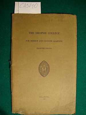 The Dropsie College for Hebrew and cognate learning - Register 1930-1931