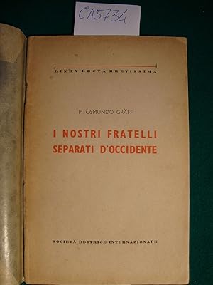 I nostri fratelli separati d'Occidente