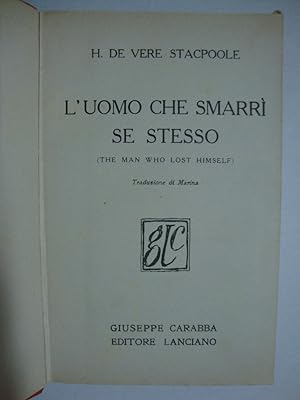 Seller image for L'uomo che smarr se stesso (The man who lost himself) for sale by Studio Bibliografico Restivo Navarra