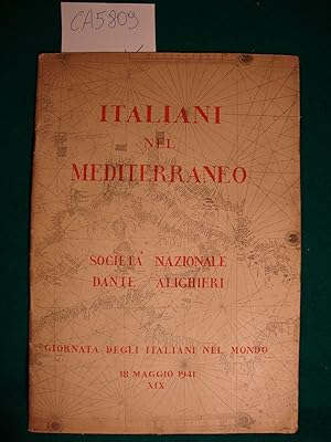 Italiani nel Mediterraneo - Seconda Giornata degli Italiani nel Mondo - 18 Maggio 1941