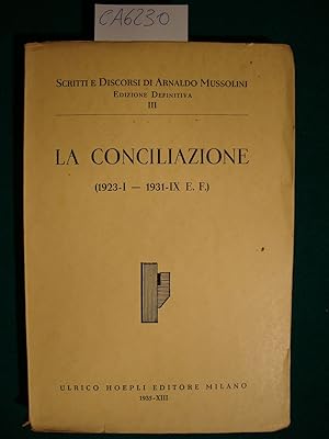 La Conciliazione (1923-I - 1931-IX E.F.)