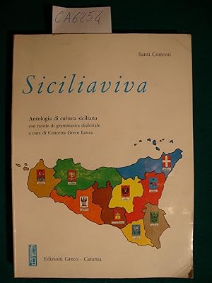 Siciliaviva - Antologia di cultura siciliana con tavole di grammatica dialettale