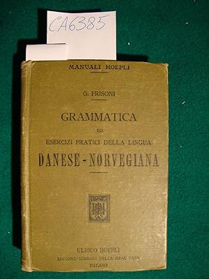 Grammatica ed esercizi pratici della lingua Danese-Norvegiana