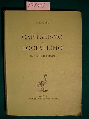 Capitalismo e socialismo - Critica dei due sistemi