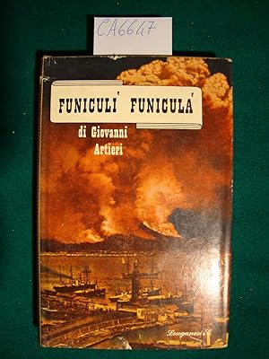 Il Vesuvio col pennacchio ovvero funicuì funiculà