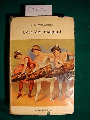 L'era dei magnati