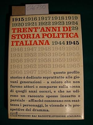 Trent'anni di storia politica italiana (1915-1945)