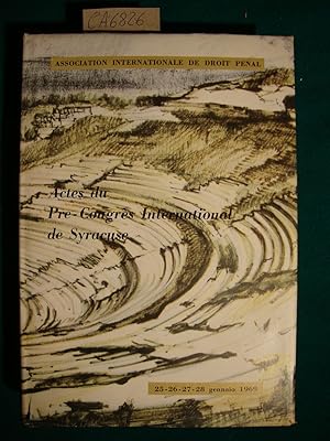 Actes du Pre-Congrès International de Syracuse - (25-26-27-28 gennaio 1969)