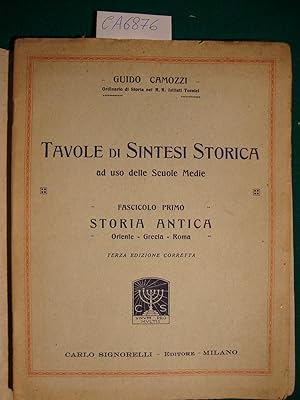 Tavole di Sintesi Storica ad uso delle Scuole Medie (Fascicolo I - Storia Antica - Oriente - Grec...