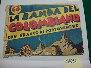 La banda del colombiano con Franco di Portovenere - I racconti del mare