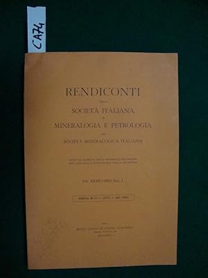 Rendiconti della società italiana di mineralogia e petrologia (già Società Mineralogica Italiana)...
