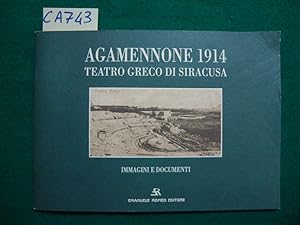Agamennone 1914 - Teatro Greco di Siracusa