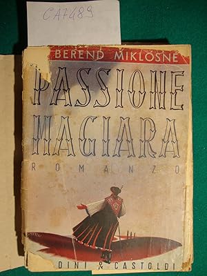 Imagen del vendedor de Passione magiara (Akik kihullottak isten tenyerbol) a la venta por Studio Bibliografico Restivo Navarra