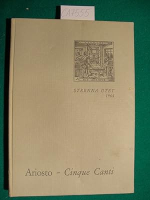 Ariosto - Cinque Canti di un nuovo libro di M. Ludovico Ariosto, i quali seguono la materia del f...