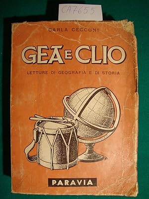 Gea e Clio - Letture di geografia e di storia per la scuola media