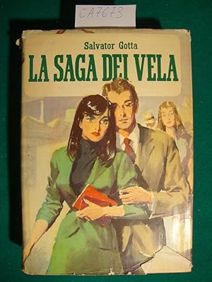 La saga de I Vela - Cento anni di vita d'una famiglia italiana (1850-1950) - Volume Terzo