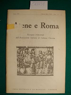 Atene e Roma - Rassegna trimestrale dell'Associazione Italiana di Cultura Classica (Anno 1980 - N...